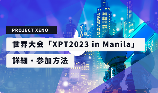 PROJECT XENO XPT 2023 in Manila